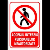 indicator pentru accesul interzis persoanelor neautorizate